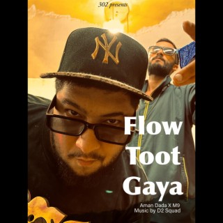 Flow Toot Gaya