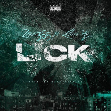 Lick ft. LilBro YP