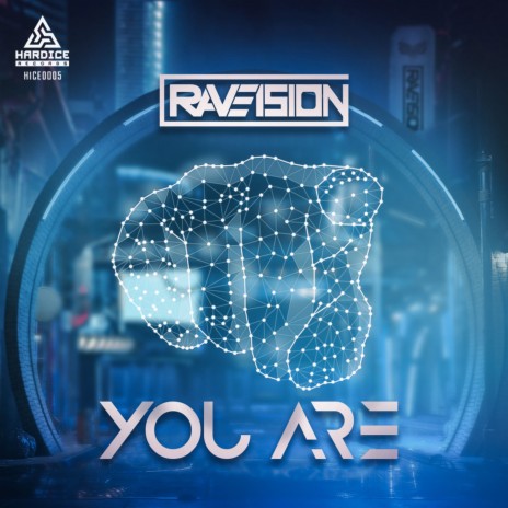 Raveision - You Are (Extended Mix) | Boomplay Music