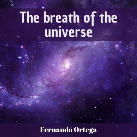 The breath of the universe