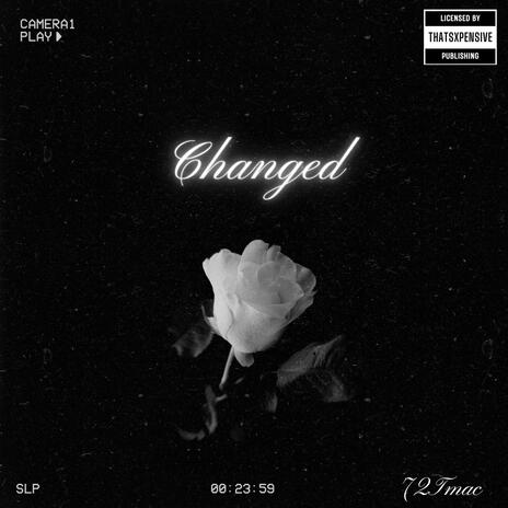 Changed | Boomplay Music