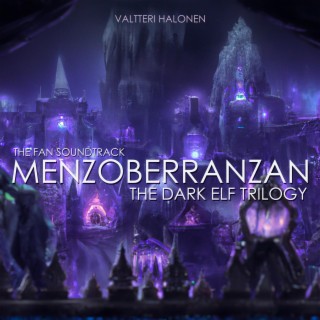 Menzoberranzan (The Dark Elf Trilogy Original Fan Soundtrack)