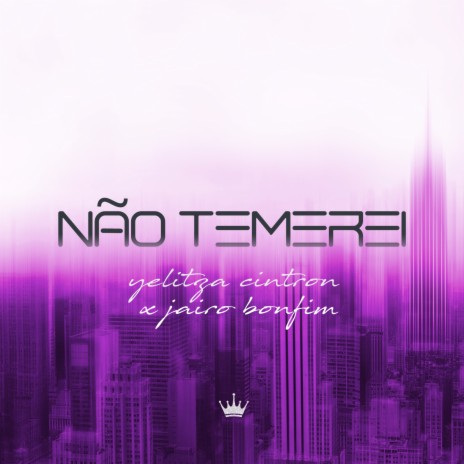 Não Temerei ft. Jairo Bonfim | Boomplay Music