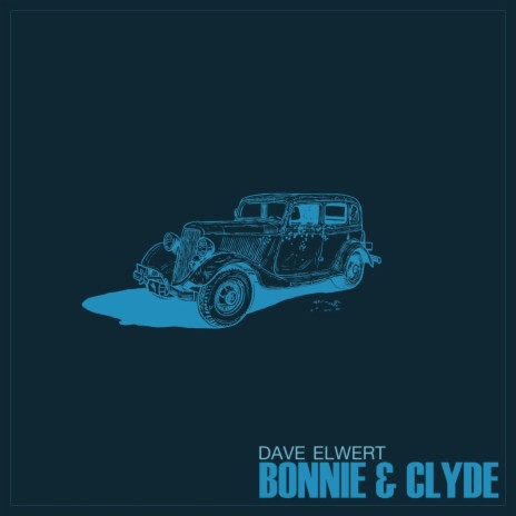 Bonnie and Clyde | Boomplay Music