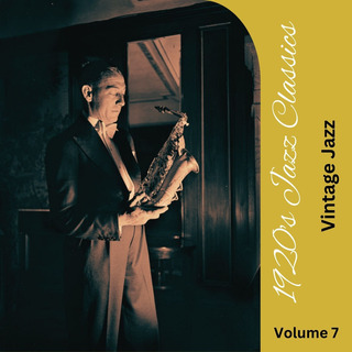 1920's Jazz Classics Volume 7