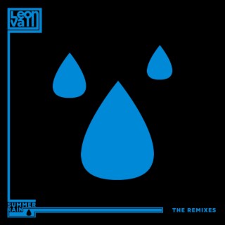 Summer Rain: The Remixes