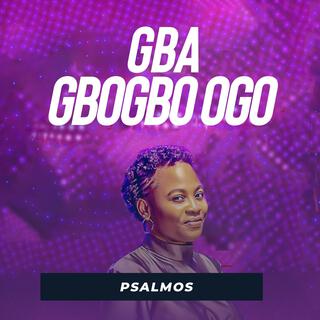 GBA GBOGBO OGO (Live)