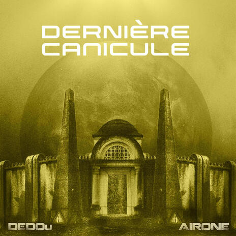 Dernière Canicule ft. DEDOu, DJ Nykoss & Nella Céleste Némorin | Boomplay Music