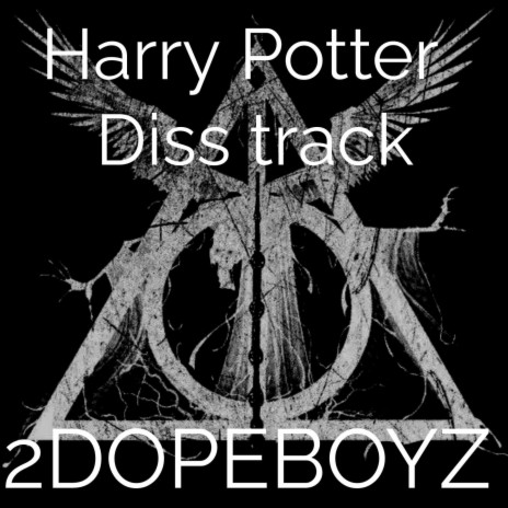 Harry Potter Diss Track | Boomplay Music