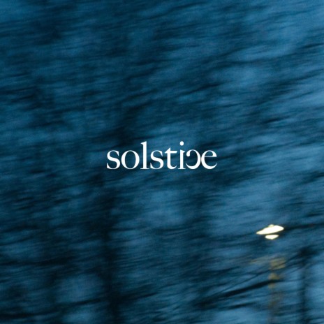 solstice | Boomplay Music