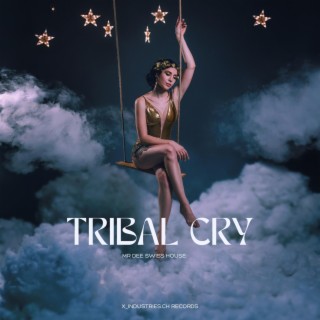 Tribal Cry