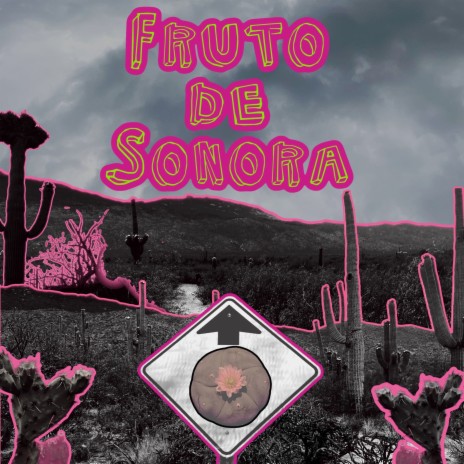 Fruto De Sonora