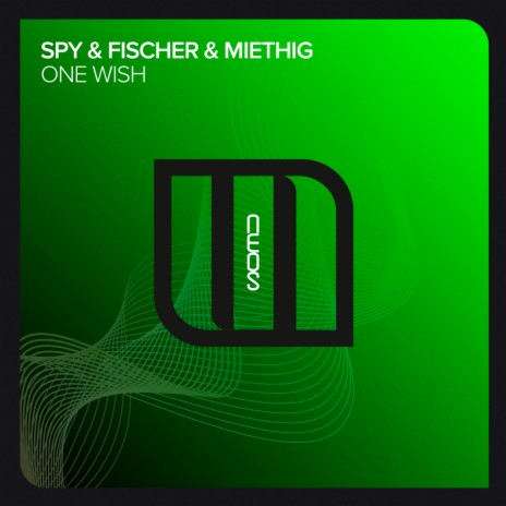 One Wish ft. Fischer & Miethig