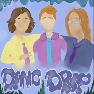 Dino Drip ft. SteveClownEmoji & Darbeiner lyrics | Boomplay Music