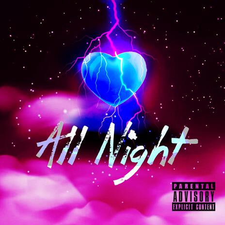 All Night ft. Hannibal Hec | Boomplay Music