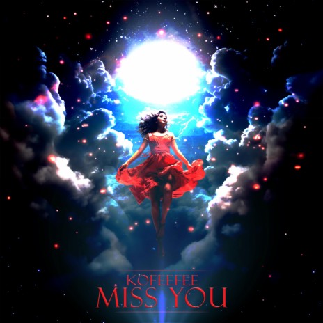 Miss You | Boomplay Music