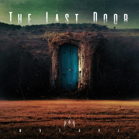 The Last Door | Boomplay Music