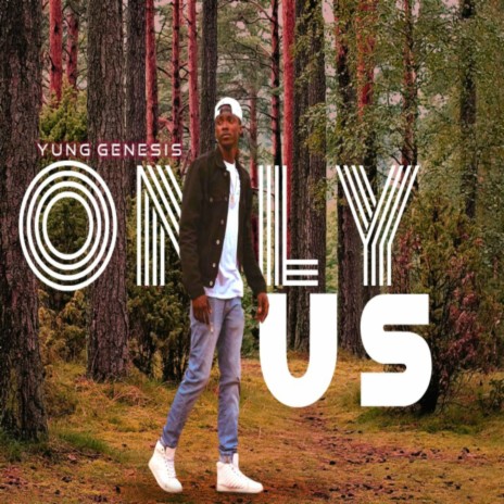 Only Us | Boomplay Music