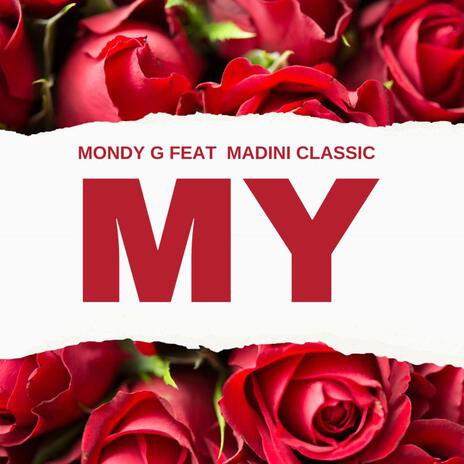 My ft. Madini Classic | Boomplay Music