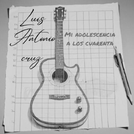 Mi adolescencia a los cuarenta | Boomplay Music