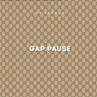 Gap Pause