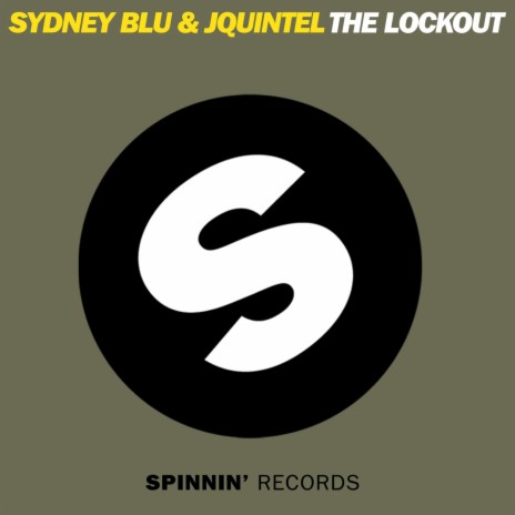 The Lockout ft. Jquintel | Boomplay Music