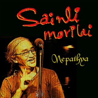 Sainli Morilai lyrics | Boomplay Music