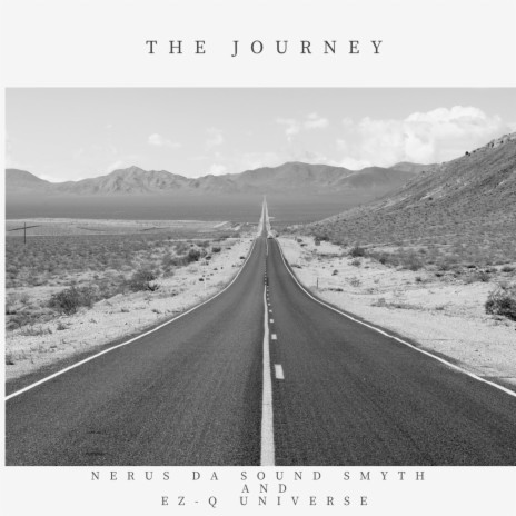 The Journey ft. Nerus Da Sound Smyth | Boomplay Music
