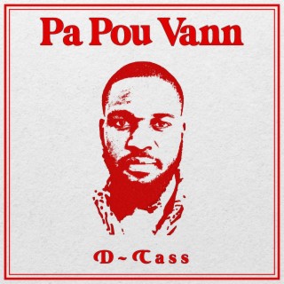 Pa Pou Vann lyrics | Boomplay Music