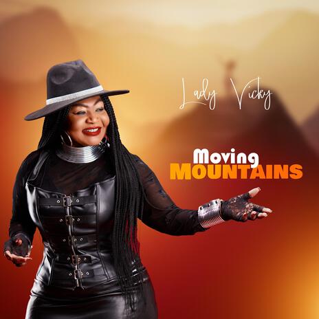 Moving Mountains | Boomplay Music