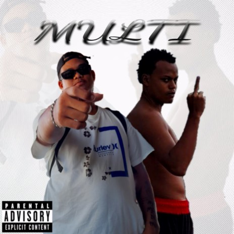 Multi ft. BIG 12 | Boomplay Music