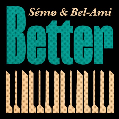Better (Instrumental Version) ft. Bel-Ami | Boomplay Music