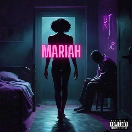 Mariah | Boomplay Music