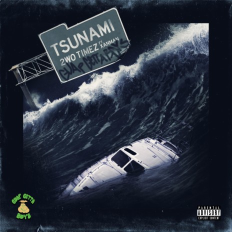 Tsunami ft. Xanman | Boomplay Music