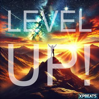 LEVEL UP!