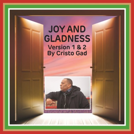 Joy And Gladness-version 1