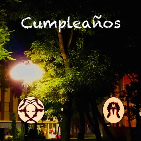 Cumpleaños | Boomplay Music