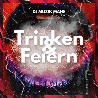 Trinken & Feiern