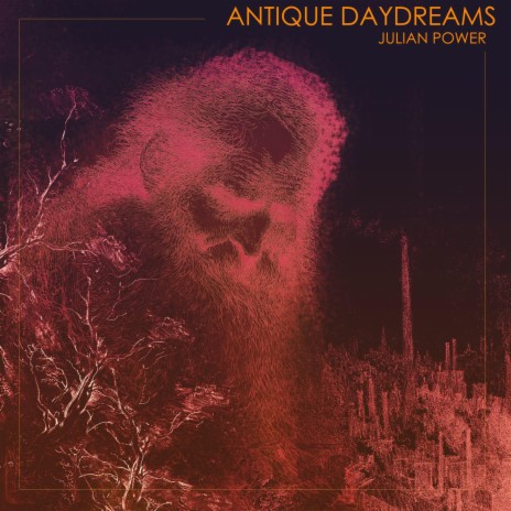 ANTIQUE DAYDREAMS | Boomplay Music