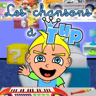 Les chansons à Tup