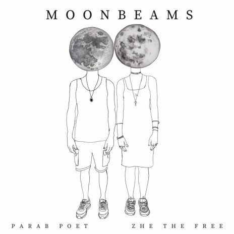 Moonlight ft. ZHE the free & Parab Poet