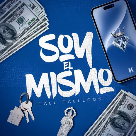 Soy el Mismo | Boomplay Music