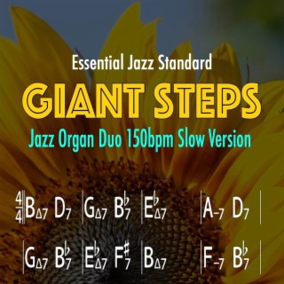 Giant Steps (Jazz Organ Duo Slow Version)