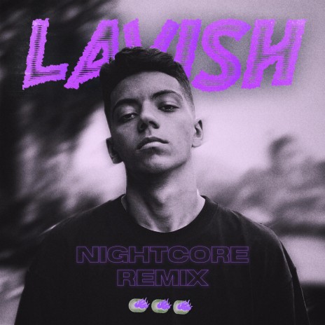 Lavish (Nightcore)