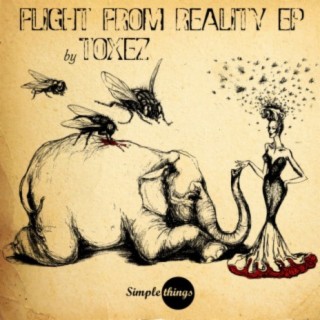 Flight From Reality EP