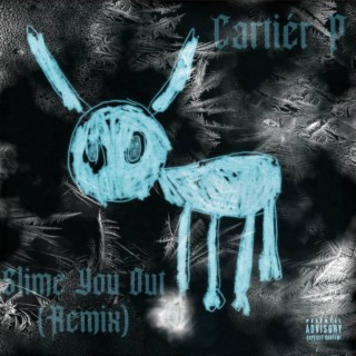 Slime You Out (Remix) lyrics | Boomplay Music