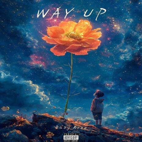 Way Up | Boomplay Music