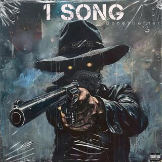 1 SONG