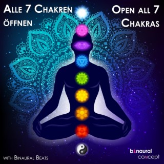 Open All 7 Chakras Meditation