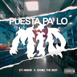 Puesta pa' lo mío ft. Daniel The Best & Kalen Sensei lyrics | Boomplay Music